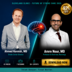 Future of Stroke Care: Cleveland Clinic Conference 2025