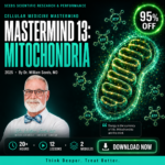 Seeds Scientific Research & Performance Mastermind 13: Mitochondria