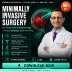 Minimally Invasive Surgery for Intracerebral Hemorrhage Northwestern Medicine : A Practical Workshop 2025