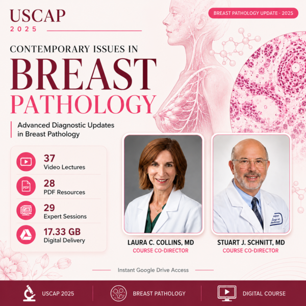 USCAP 2025 Contemporary Issues in Breast Pathology